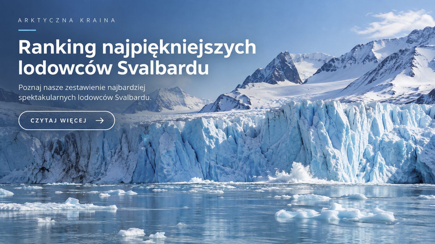 Ranking Men of Sea najpiękniejszych lodowców Svalbardu