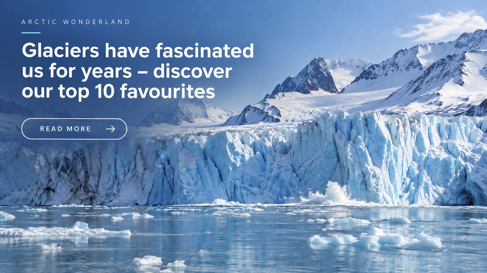 10 Most Beautiful Glaciers in Svalbard
